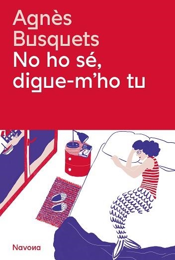 NO HO SÉ, DIGUE-M'HO TU | 9788419311405 | BUSQUETS, AGNÈS | Llibreria Aqualata | Comprar libros en catalán y castellano online | Comprar libros Igualada