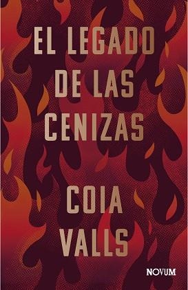 LEGADO DE LAS CENIZAS, EL | 9788419311399 | VALLS, COIA | Llibreria Aqualata | Comprar libros en catalán y castellano online | Comprar libros Igualada