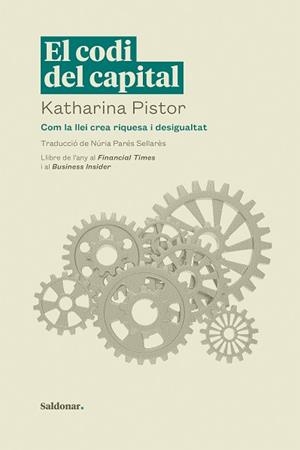 CODI DEL CAPITAL, EL | 9788419571090 | PISTOR, KATHARINA | Llibreria Aqualata | Comprar llibres en català i castellà online | Comprar llibres Igualada