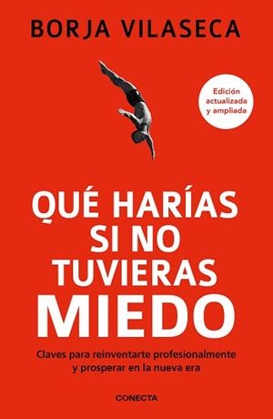 QUÉ HARÍAS SI NO TUVIERAS MIEDO | 9788417992965 | VILASECA, BORJA | Llibreria Aqualata | Comprar llibres en català i castellà online | Comprar llibres Igualada