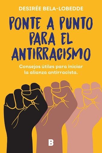 PONTE A PUNTO PARA EL ANTIRRACISMO | 9788466675475 | BELA-LOBEDDE, DESIRÉE | Llibreria Aqualata | Comprar libros en catalán y castellano online | Comprar libros Igualada