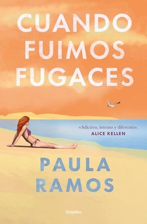 CUANDO FUIMOS FUGACES | 9788425365300 | RAMOS, PAULA | Llibreria Aqualata | Comprar libros en catalán y castellano online | Comprar libros Igualada