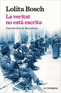VERITAT NO ESTÀ ESCRITA, LA | 9788419245069 | BOSCH, LOLITA | Llibreria Aqualata | Comprar llibres en català i castellà online | Comprar llibres Igualada
