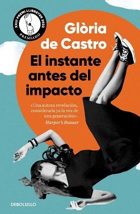 INSTANTE ANTES DEL IMPACTO, EL | 9788466370936 | DE CASTRO, GLÒRIA | Llibreria Aqualata | Comprar llibres en català i castellà online | Comprar llibres Igualada