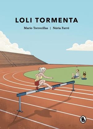 LOLI TORMENTA | 9788402428721 | TORRECILLAS, MARIO / FARRÉ, NÚRIA | Llibreria Aqualata | Comprar libros en catalán y castellano online | Comprar libros Igualada