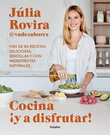 COCINA ¡Y A DISFRUTAR! | 9788425363399 | ROVIRA (@VADESABORES), JÚLIA | Llibreria Aqualata | Comprar libros en catalán y castellano online | Comprar libros Igualada