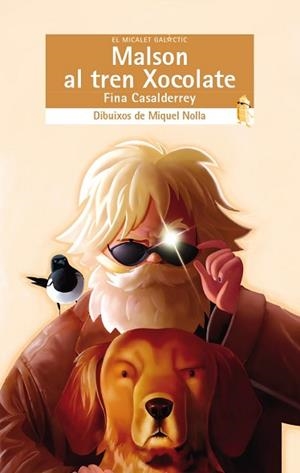 MALSON AL TREN XOCOLATE | 9788498248135 | CASALDERREY FRAGA, FINA | Llibreria Aqualata | Comprar libros en catalán y castellano online | Comprar libros Igualada