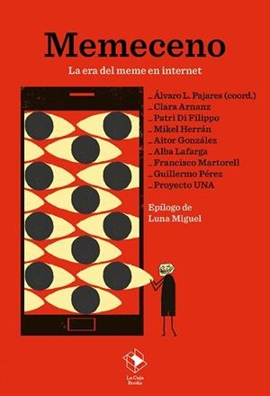 MEMECENO | 9788417496715 | PAJARES, ÁLVARO L./ARNANZ, CLARA/DI FILIPPO, PATRI/GONZÁLEZ, AITOR/HERRÁN, MIKEL/LAFARGA, ALBA/MARTO | Llibreria Aqualata | Comprar libros en catalán y castellano online | Comprar libros Igualada