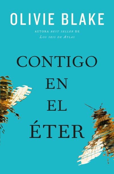 CONTIGO EN EL ÉTER | 9788419030245 | BLAKE, OLIVIE | Llibreria Aqualata | Comprar libros en catalán y castellano online | Comprar libros Igualada