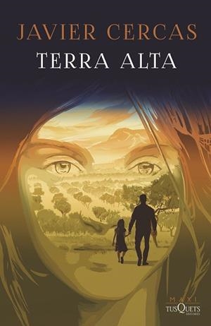 TERRA ALTA | 9788411072700 | CERCAS, JAVIER | Llibreria Aqualata | Comprar llibres en català i castellà online | Comprar llibres Igualada