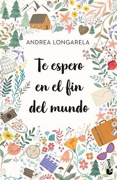 TE ESPERO EN EL FIN DEL MUNDO | 9788408270737 | LONGARELA, ANDREA | Llibreria Aqualata | Comprar libros en catalán y castellano online | Comprar libros Igualada