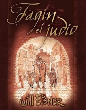 FAGIN EL JUDIO | 9788484319566 | EISNER, WILL | Llibreria Aqualata | Comprar libros en catalán y castellano online | Comprar libros Igualada