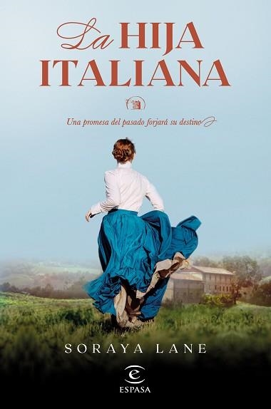 HIJA ITALIANA, LA (SERIE LAS HIJAS PERDIDAS 1) | 9788467069518 | LANE, SORAYA | Llibreria Aqualata | Comprar libros en catalán y castellano online | Comprar libros Igualada