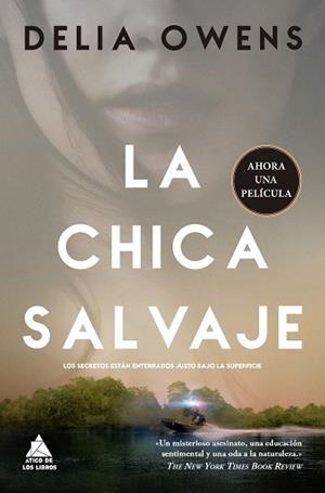 CHICA SALVAJE, LA | 9788418217692 | OWENS, DELIA | Llibreria Aqualata | Comprar libros en catalán y castellano online | Comprar libros Igualada