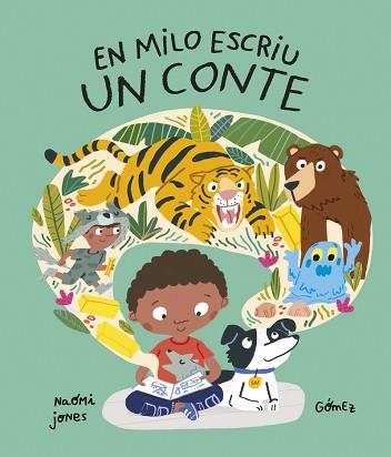 EN MILO ESCRIU UN CONTE | 9788419253804 | JONES, NAOMI | Llibreria Aqualata | Comprar libros en catalán y castellano online | Comprar libros Igualada