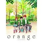 ORANGE 1 (EDICIÓ EN CATALÀ) | 9788419477002 | TAKANO, ICHIGO | Llibreria Aqualata | Comprar libros en catalán y castellano online | Comprar libros Igualada