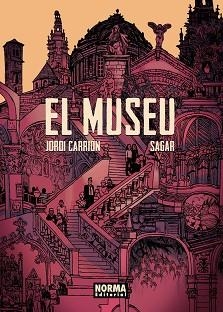 MUSEU, EL | 9788467961683 | CARRION-SAGAR, JORDI | Llibreria Aqualata | Comprar libros en catalán y castellano online | Comprar libros Igualada