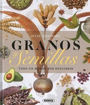 GRANOS Y SEMILLAS. ATLAS ILUSTRADO | 9788467793147 | MONTORO, J. | Llibreria Aqualata | Comprar libros en catalán y castellano online | Comprar libros Igualada
