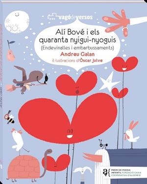 ALÍ BOVÉ I ELS QUARANTA NYIGUI-NYOGUIS. ENDEVINALLES I EMBARBUSSAMENTS | 9788418762871 | GALÁN MARTÍN, ANDREU | Llibreria Aqualata | Comprar libros en catalán y castellano online | Comprar libros Igualada