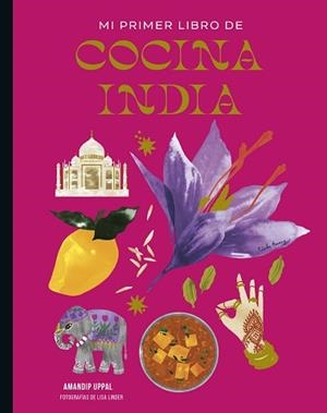 MI PRIMER LIBRO DE COCINA INDIA | 9788419466440 | UPPAL, AMANDIP / LINDER, LISA | Llibreria Aqualata | Comprar libros en catalán y castellano online | Comprar libros Igualada