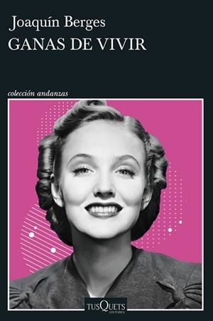 GANAS DE VIVIR | 9788411072779 | BERGES, JOAQUÍN | Llibreria Aqualata | Comprar llibres en català i castellà online | Comprar llibres Igualada