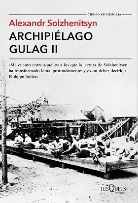 ARCHIPIÉLAGO GULAG II | 9788490661703 | SOLZHENITSYN, ALEXANDR | Llibreria Aqualata | Comprar llibres en català i castellà online | Comprar llibres Igualada