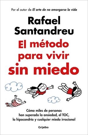 MÉTODO PARA VIVIR SIN MIEDO, EL | 9788425365508 | SANTANDREU, RAFAEL | Llibreria Aqualata | Comprar llibres en català i castellà online | Comprar llibres Igualada