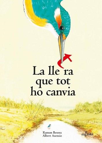LLETRA QUE TOT HO CANVIA, LA | 9788412595833 | BESORA, RAMON / ASENSIO, ALBERT | Llibreria Aqualata | Comprar libros en catalán y castellano online | Comprar libros Igualada