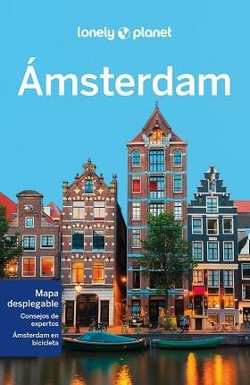ÁMSTERDAM (LONELY PLANET 2023) | 9788408225652 | LE NEVEZ, CATHERINE / WOOLSEY, BARBARA / MORGAN, KATE | Llibreria Aqualata | Comprar libros en catalán y castellano online | Comprar libros Igualada