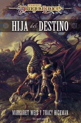 HIJA DEL DESTINO (DESTINOS 1/3) | 9788445014653 | WEIS, MARGARET / HICKMAN, TRACY | Llibreria Aqualata | Comprar libros en catalán y castellano online | Comprar libros Igualada