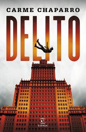 DELITO | 9788467068702 | CHAPARRO, CARME | Llibreria Aqualata | Comprar libros en catalán y castellano online | Comprar libros Igualada
