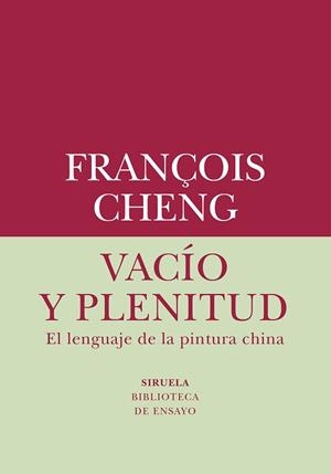 VACÍO Y PLENITUD | 9788419419019 | CHENG, FRANÇOIS | Llibreria Aqualata | Comprar libros en catalán y castellano online | Comprar libros Igualada
