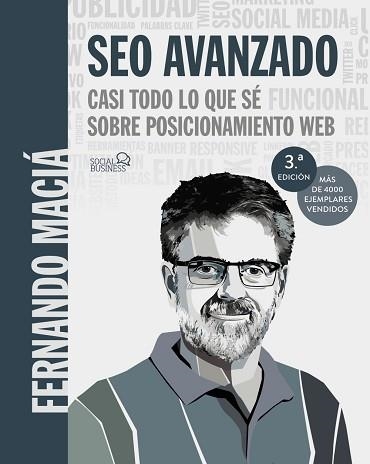 SEO AVANZADO. CASI TODO LO QUE SÉ SOBRE POSICIONAMIENTO WEB | 9788441541078 | MACIÁ DOMENE, FERNANDO | Llibreria Aqualata | Comprar libros en catalán y castellano online | Comprar libros Igualada
