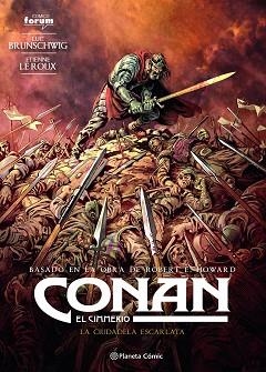CONAN EL CIMMERIO 5. LA CIUDAD ESCARLATA | 9788411405072 | BRUNSCHWIG, LUC / LE ROUX, ETIENNE / HOWARD, ROBERT E. | Llibreria Aqualata | Comprar libros en catalán y castellano online | Comprar libros Igualada