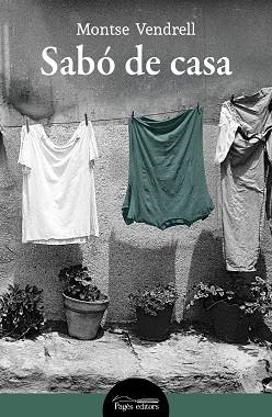 SABÓ DE CASA | 9788413034478 | VENDRELL BARDAJÍ, MONTSE | Llibreria Aqualata | Comprar libros en catalán y castellano online | Comprar libros Igualada