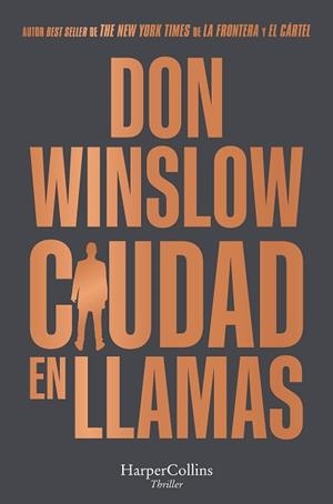 CIUDAD EN LLAMAS | 9788418623776 | WINSLOW, DON | Llibreria Aqualata | Comprar libros en catalán y castellano online | Comprar libros Igualada