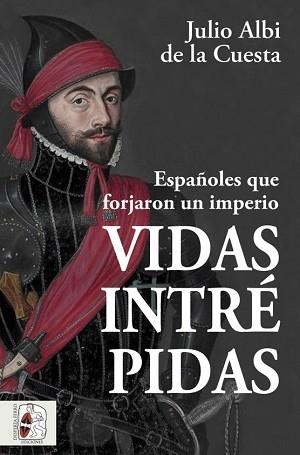 VIDAS INTRÉPIDAS | 9788412498523 | ALBI DE LA CUESTA, JULIO | Llibreria Aqualata | Comprar libros en catalán y castellano online | Comprar libros Igualada