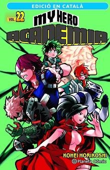 MY HERO ACADEMIA 22 (CATALÀ) | 9788411401968 | HORIKOSHI, KOHEI | Llibreria Aqualata | Comprar libros en catalán y castellano online | Comprar libros Igualada