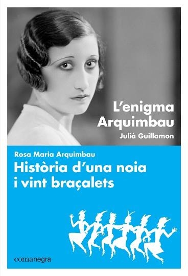 ENIGMA ARQUIMBAU, L' | 9788416605064 | GUILLAMON I MOTA, JULIÀ/ARQUIMBAU I CARDIL, ROSA MARIA | Llibreria Aqualata | Comprar libros en catalán y castellano online | Comprar libros Igualada