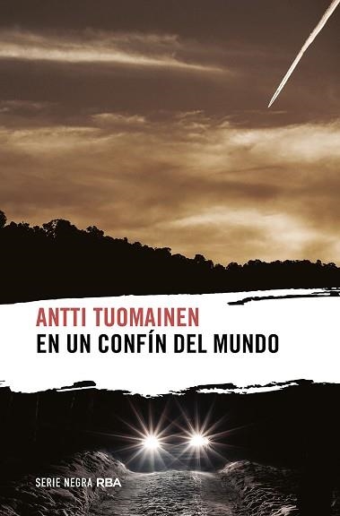 EN UN CONFÍN DEL MUNDO | 9788411320436 | TUOMAINEN, ANTTI | Llibreria Aqualata | Comprar libros en catalán y castellano online | Comprar libros Igualada