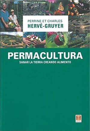 PERMACULTURA | 9788412153149 | PERRINE ET, CHARLES | Llibreria Aqualata | Comprar libros en catalán y castellano online | Comprar libros Igualada