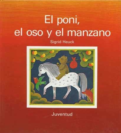 PONI ,EL OSO Y EL MANZANO, EL (CUADRADA) | 9788426117380 | HEUCK, SIGRID | Llibreria Aqualata | Comprar llibres en català i castellà online | Comprar llibres Igualada