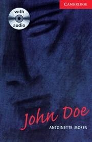 JOHN DOE + CD (ENGLISH READERS LEVEL 1) | 9780521794930 | MOSES, ANTOINETTE | Llibreria Aqualata | Comprar libros en catalán y castellano online | Comprar libros Igualada