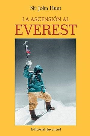 ASCENSION AL EVEREST, LA | 9788426155054 | SIR JOHN HUNT | Llibreria Aqualata | Comprar llibres en català i castellà online | Comprar llibres Igualada