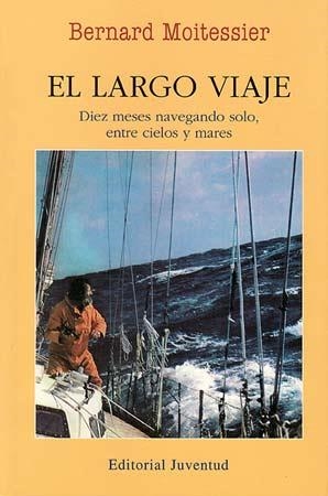 LARGO VIAJE, EL | 9788426158345 | MOITESSIER, BERNARD | Llibreria Aqualata | Comprar libros en catalán y castellano online | Comprar libros Igualada