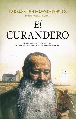 CURANDERO, EL | 9788418414312 | TADEUSZ DOLEGA-MOSTOWICZ | Llibreria Aqualata | Comprar libros en catalán y castellano online | Comprar libros Igualada