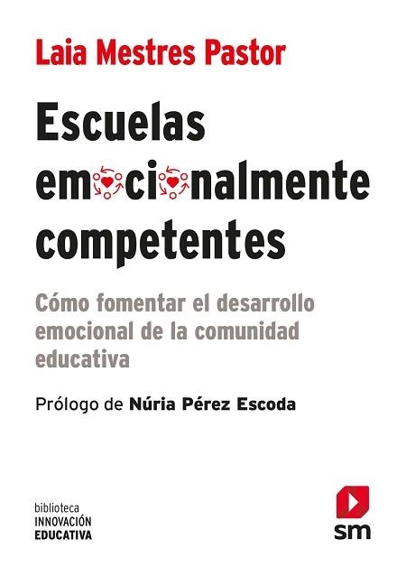ESCUELAS EMOCIONALMENTE COMPETENTES | 9788411206969 | MESTRES PASTOR, LAIA | Llibreria Aqualata | Comprar libros en catalán y castellano online | Comprar libros Igualada