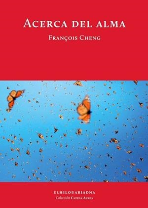 ACERCA DEL ALMA | 9789873761287 | CHENG,FRANÇOIS | Llibreria Aqualata | Comprar llibres en català i castellà online | Comprar llibres Igualada