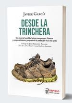 DESDE LA TRINCHERA | 9788419691033 | JAVIER GARCIA | Llibreria Aqualata | Comprar llibres en català i castellà online | Comprar llibres Igualada