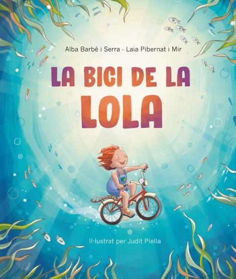BICI DE LA LOLA, LA | 9788418723629 | BARBE I SERRA, ALBA | Llibreria Aqualata | Comprar libros en catalán y castellano online | Comprar libros Igualada